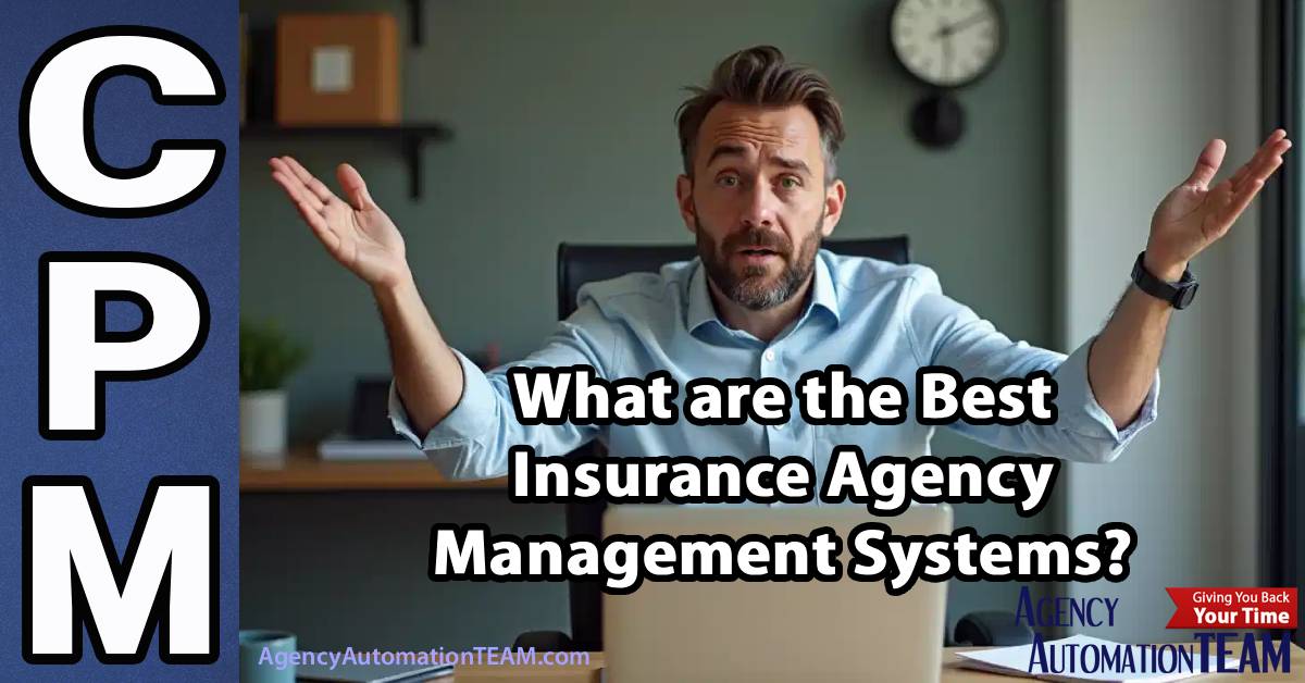 Best Insurance Agency Management Systems